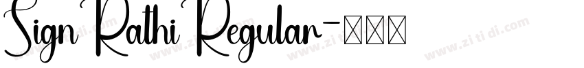 Sign Rathi Regular字体转换